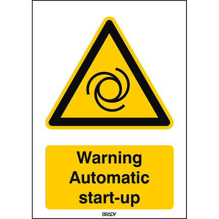 ISO Safety Sign  Warning Automatic startup
